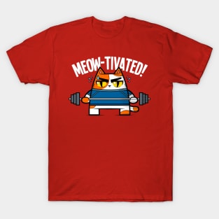 MEOW-TIVATED! II T-Shirt